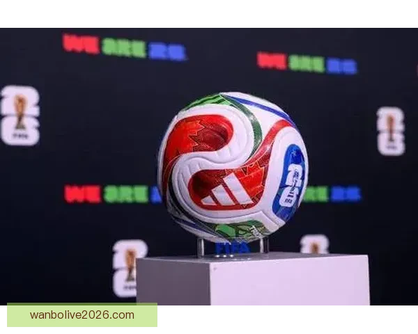 美加墨联合举办世界杯赛事展现三国足球魅力与合作精神 美加墨联合举办世界杯赛事展现三国足球魅力与合作精神